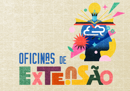 Inscreva-se nas oficinas de extensão. 