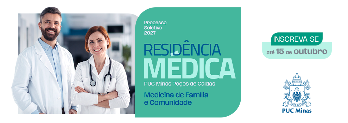 PUC Minas Poços de Caldas abre inscrições para a Residência em Medicina de Família e Comunidade 